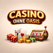Die Welt der Casinos ohne Oasis - Ein umfassender Leitfaden