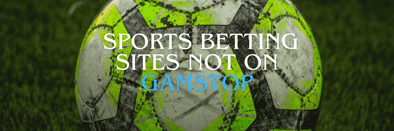 Exploring Sports Betting Sites Not on GamStop 961696394 Exploring Sports Betting Sites Not on GamStop 961696394