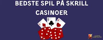 Bedste Skrill Casino En Guide til Online Spil