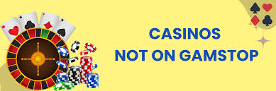 Comprehensive List of Casinos Not on GamStop for Unrestricted Gaming Experience Comprehensive List of Casinos Not on GamStop for Unrestricted Gaming Experience