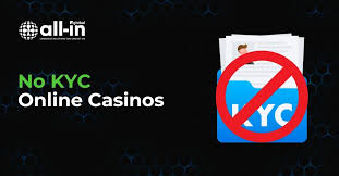 Explore the World of Online Casinos Without KYC